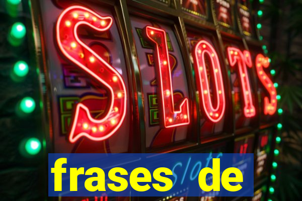 frases de positividade para status